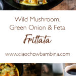 Wild Mushroom, Green Onion & Feta Frittata